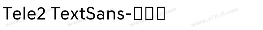 Tele2 TextSans字体转换 Tele2 TextSans字体转换